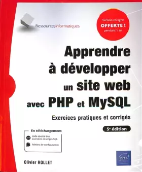 Couverture du produit · Apprendre à développer un site web avec PHP et MySQL - Exercices pratiques et corrigés (5e édition)