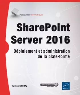 Couverture du produit · SharePoint Server 2016 - Déploiement et administration de la plate-forme
