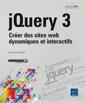 Couverture du produit · jQuery 3: Créer des sites web dynamiques et interactifs