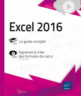 Couverture du produit · Excel 2016 - Complément vidéo : Apprenez à créer des formules de calcul