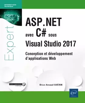 Couverture du produit · ASP.NET avec C# sous Visual Studio 2017: Conception et développement d'applications Web