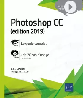 Couverture du produit · Photoshop CC: Complément vidéo : + de 20 cas d'usage