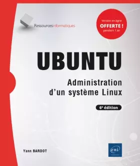 Couverture du produit · Ubuntu - Administration d'un système Linux (6e édition)