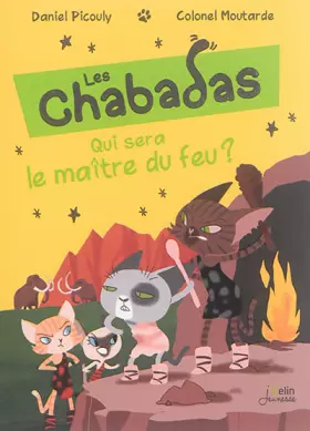 Couverture du produit · Qui sera le maître du feu ?
