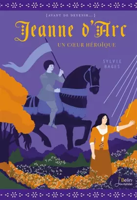 Couverture du produit · Jeanne d'Arc: Un coeur héroïque