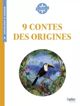 Couverture du produit · 9 Contes des origines: Boussole Cycle 3