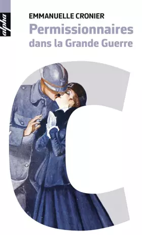 Couverture du produit · Permissionnaires dans la Grande Guerre