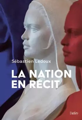 Couverture du produit · La nation en récit