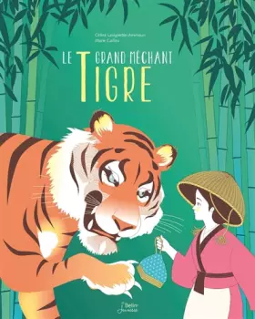 Couverture du produit · Le Grand Méchant Tigre