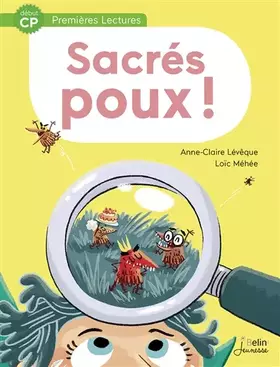 Couverture du produit · Sacrés Poux ! - Début CP: Premières Lectures