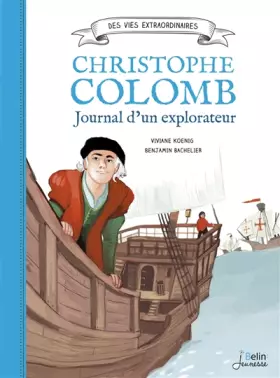 Couverture du produit · Christophe Colomb - Journal d'un explorateur