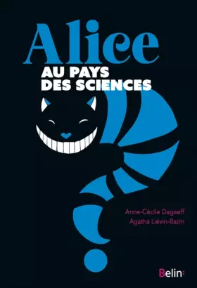 Couverture du produit · Alice au pays des sciences