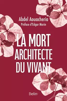 Couverture du produit · La mort, architecte du vivant
