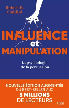 Couverture du produit · Influence et manipulation : L'art de la persuasion