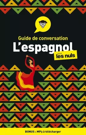 Couverture du produit · Guide de conversation Espagnol pour les Nuls, 4e édition