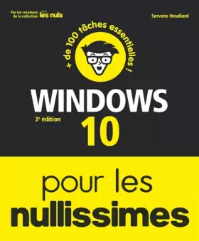 Couverture du produit · Windows 10 pour les Nullissimes, 3e éd