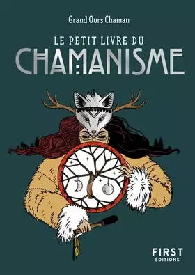 Couverture du produit · Le Petit Livre du chamanisme