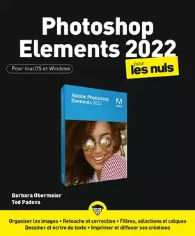 Couverture du produit · Photoshop Elements 2022 pour les Nuls, grand format