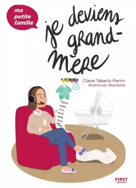 Couverture du produit · Je deviens grand-mère - Ma petite famille