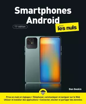 Couverture du produit · Smartphones Android pour les Nuls 11e édition