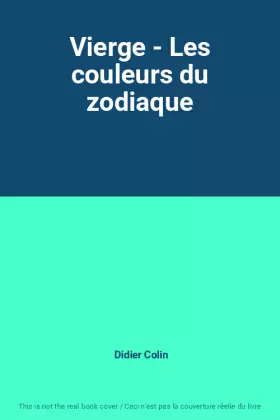 Couverture du produit · Vierge - Les couleurs du zodiaque