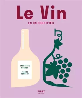 Couverture du produit · Le vin en un coup d'oeil, 3e édition