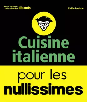 Couverture du produit · Cuisine italienne pour les Nullissimes