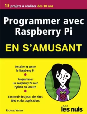 Couverture du produit · Programmer avec Raspberry Pi pour les Nuls en s'amusant mégapoche