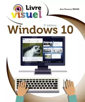 Couverture du produit · Le Livre visuel de Windows 10, 3e édition