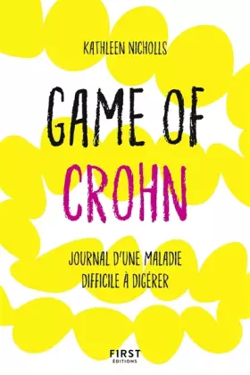 Couverture du produit · Game of Crohn - Chroniques d'une maladie difficile à digérer