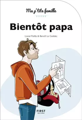 Couverture du produit · Bientôt papa, 2e édition