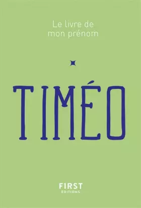 Couverture du produit · Le Livre de mon prénom - Timéo 65