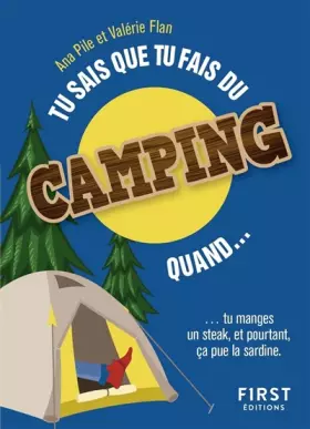 Couverture du produit · Tu sais que tu fais du camping quand...