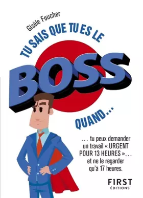 Couverture du produit · Tu sais que tu es le boss quand...