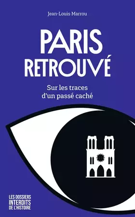 Couverture du produit · Paris retrouvé – Sur les traces d'un passé caché