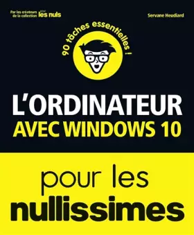 Couverture du produit · L'Ordinateur avec Windows 10 pour les Nullissimes, grand format, 2e édition