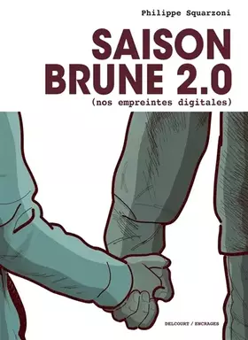 Couverture du produit · Saison Brune 2.0 (Nos empreintes digitales)