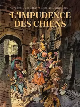 Couverture du produit · L'Impudence des chiens