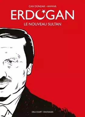 Couverture du produit · Erdogan: Le nouveau sultan