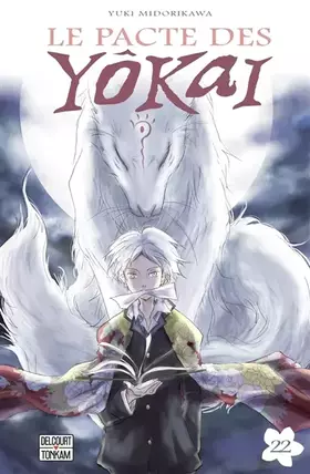 Couverture du produit · Le Pacte des yôkai T22