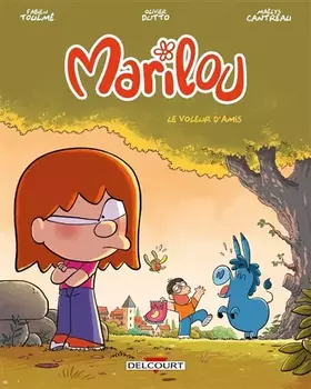 Couverture du produit · Marilou T02: Le Voleur d'amis