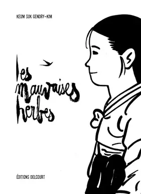 Couverture du produit · Les Mauvaises herbes