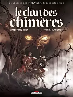 Couverture du produit · Le Clan des Chimères - Intégrale