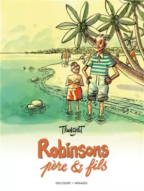 Couverture du produit · Robinsons, père et fils