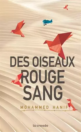 Couverture du produit · Des oiseaux rouge sang
