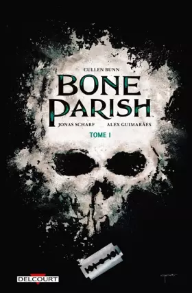 Couverture du produit · Bone Parish T01