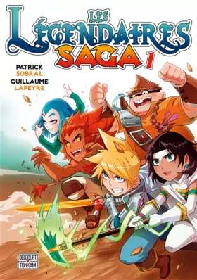 Couverture du produit · Les Légendaires - Saga T01