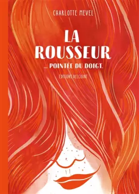 Couverture du produit · La Rousseur pointée du doigt
