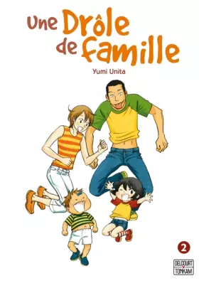 Couverture du produit · Une drôle de famille T02
