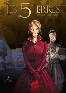 Couverture du produit · Les 5 Terres T06: Pas la force